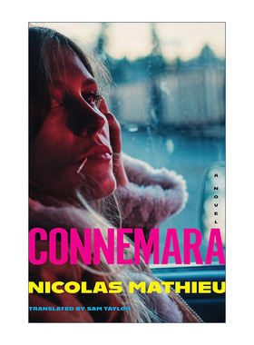 英文原版 Connemara 康尼马拉 他们之后的孩子作者Nicolas Mathieu 英文版 进口英语原版书籍