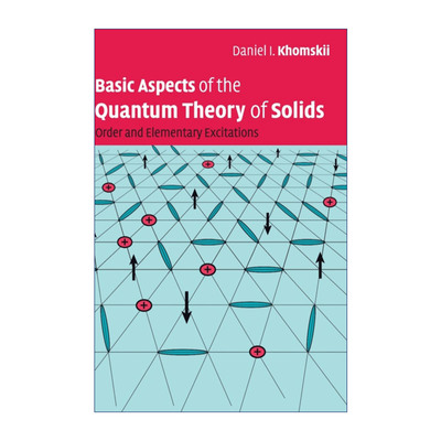 英文原版 Basic Aspects of the Quantum Theory of Solids 固体量子理论基础 精装 英文版 进口英语原版书籍