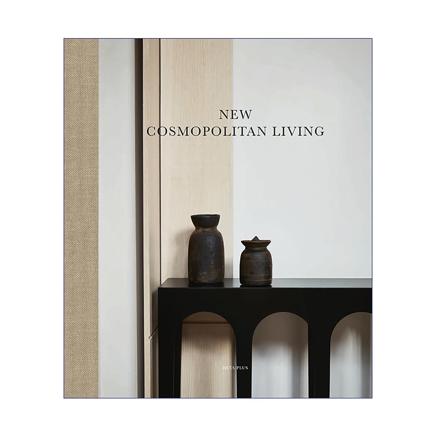 英文原版 New Cosmopolitan Living 新大都会家居 精装 室内装饰设计艺术 英文版 进口英语原版书籍