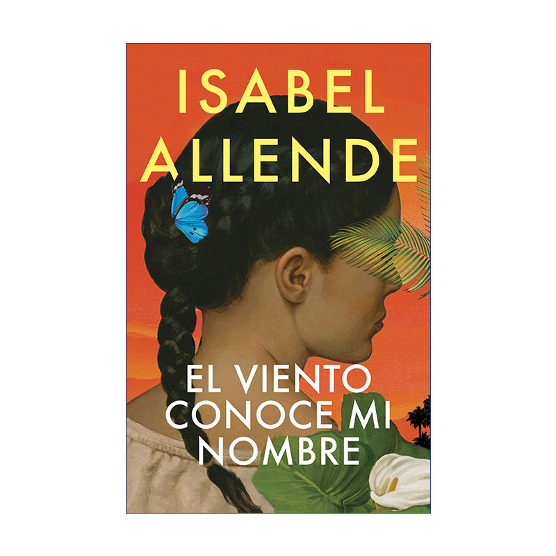 原版 El viento conoce mi nombre The Wind Knows My Name风知道我的名字西班牙语版幽灵之家作者Isabel Allende