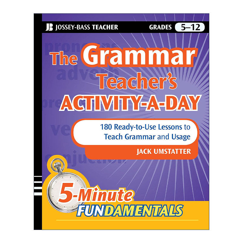 英文原版 The Grammar Teacher's Activity-A-Day 教授语法与用法的180条即用型经验 中小学生的语法教学 英文版 进口英语原版书籍