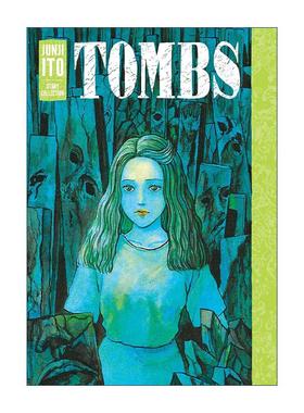 英文原版 Tombs Junji Ito Story Collection 古墓 伊藤润二漫画集 精装 英文版 进口英语原版书籍
