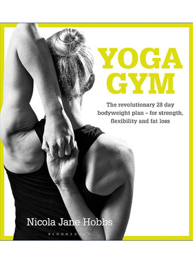 英文原版 Yoga Gym 瑜伽健身房 为期28天的体重计划 英文版 进口英语原版书籍
