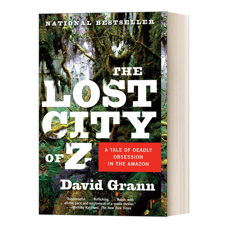 英文原版 The Lost City of Z 失落之城Z 亚马逊的世纪探险之谜 爱伦坡奖获得者David Grann 英文版 进口英语原版书籍