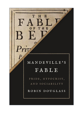 英文原版 Mandeville’s Fable 曼德维尔的寓言 骄傲 虚伪和合群 蜜蜂的寓言 哲学 Robin Douglass 英文版 进口英语原版书籍