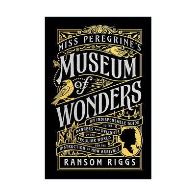 英文原版 Miss Peregrine's Museum of Wonders 佩小姐的奇迹博物馆 怪屋女孩 佩小姐的奇幻城堡系列指南 Ransom Riggs 英文版