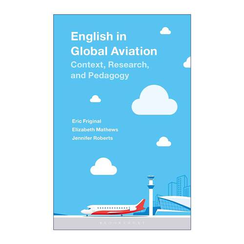 英文原版 English in Global Aviation 全球航空业英语用法 专门用途英语研究方法 英文版 进口英语原版书籍
