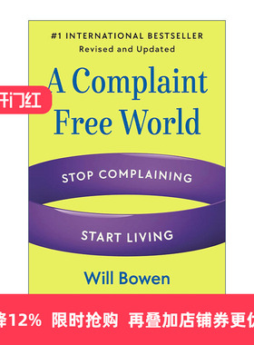 英文原版 A Complaint Free World  Revised and Updated 不抱怨的世界 修订更新版 英文版 进口英语原版书籍