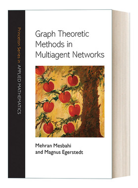 英文原版 Graph Theoretic Methods in Multiagent Networks Princeton Series in Applied Mathematics 多主体网络中的图论分析法