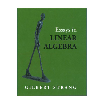 Essays in Linear Algebra 线性代数论文选 Gilbert Strang 精装进口原版英文书籍