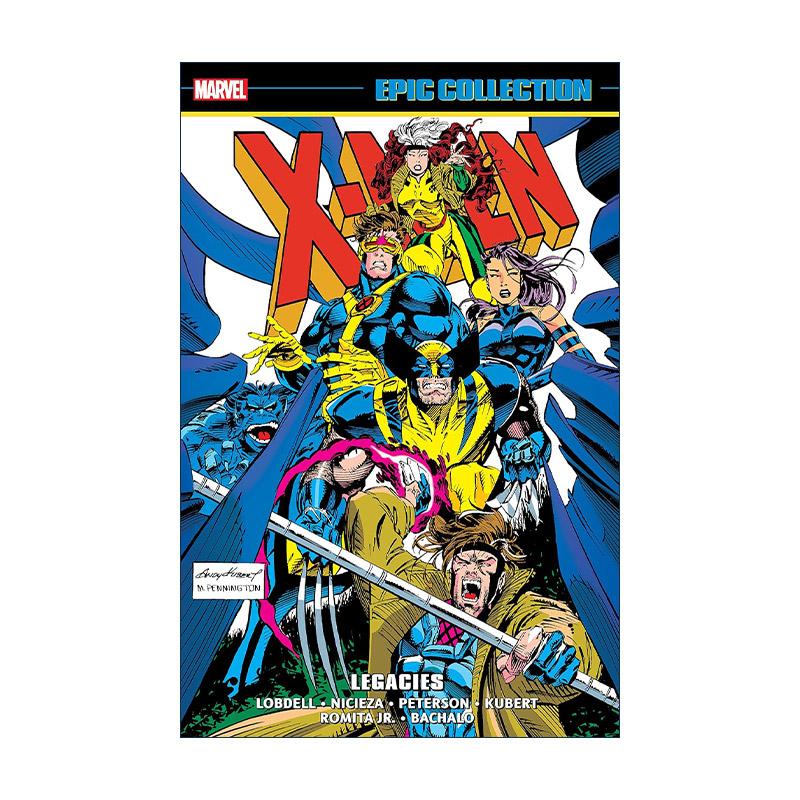英文原版 X-Men Epic Collection Legacies X战警史诗系列合集 遗产 漫威漫画 Scott Lobdell 英文版 进口英语原版书籍