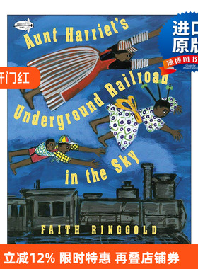 英文原版 Aunt Harriet's Underground Railroad in the Sky 哈莉特阿姨的空中地下铁路 儿童历史绘本 英文版 进口英语原版书籍