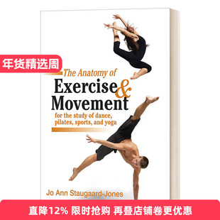 英文原版 The Anatomy of Exercise and Movement for the Study of Dance Pilates Sports and Yoga 运动解剖学 英文版 进口书