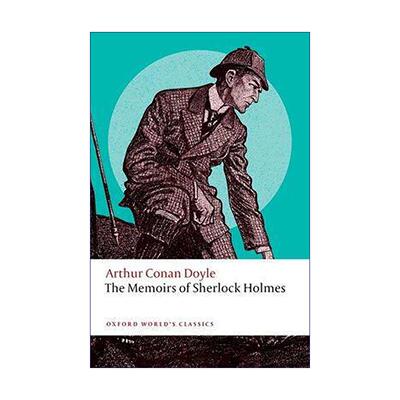 英文原版 The Memoirs of Sherlock Holmes 福尔摩斯回忆录 牛津世界经典系列 收录12个经典短篇 英文版 进口英语原版书籍