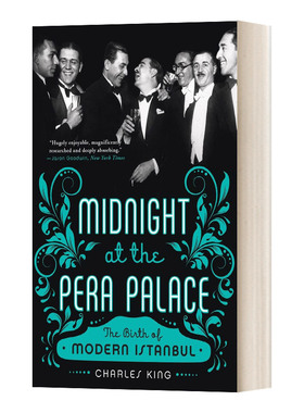 Midnight at the Pera Palace 佩拉宫的午夜 现代伊斯坦布尔的诞生 豆瓣推荐进口原版英文书籍