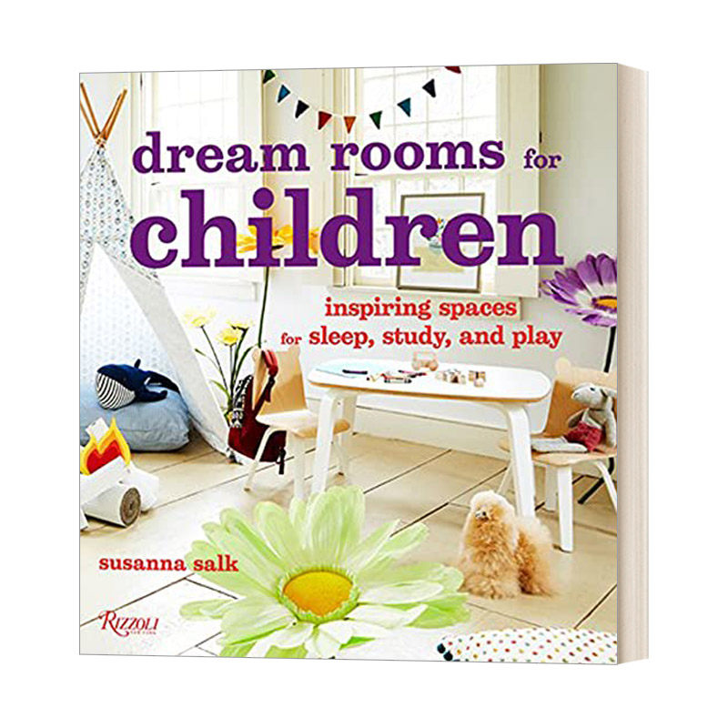 Dream Rooms for Children 一个睡觉玩耍学习的孩子房间 梦幻儿童房设计 精装进口原版英文书籍
