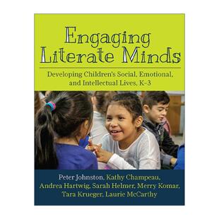 英文原版 Engaging Literate Minds 儿童读写心智启蒙 培养K-3阶段儿童的社交 情感与智力发展 英文版 进口英语原版书籍