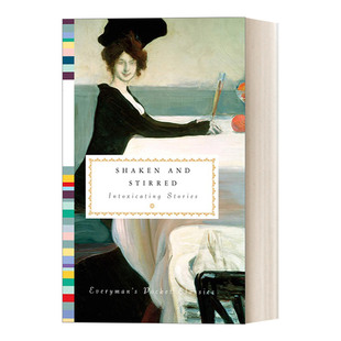 醉酒故事集 英文书籍 Shaken Stirred 口袋经典 系列进口原版 收藏版 and Everyman精装