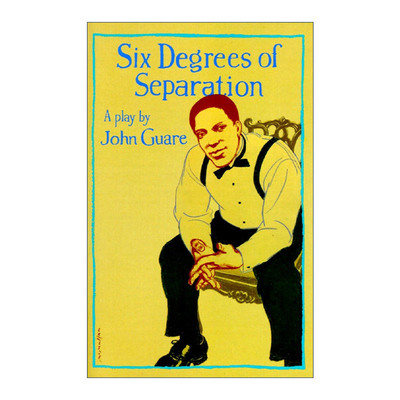 Six Degrees of Separation 六度分隔 戏剧 托尼奖 John Guare进口原版英文书籍