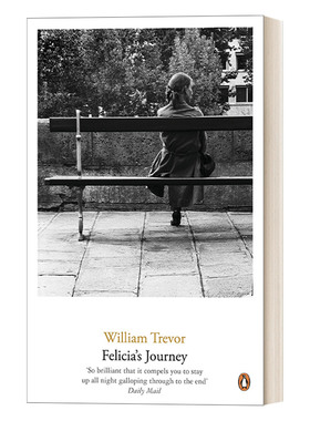 Felicia's Journey 费丽西娅的旅行 威廉·特雷弗长篇代表作进口英文原版书籍