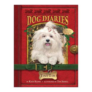 书籍 进口英语原版 儿童章节桥梁故事书 Dog Diaries Kate Tim Tiny 英文版 英文原版 小狗日记系列11 Klimo 特别版