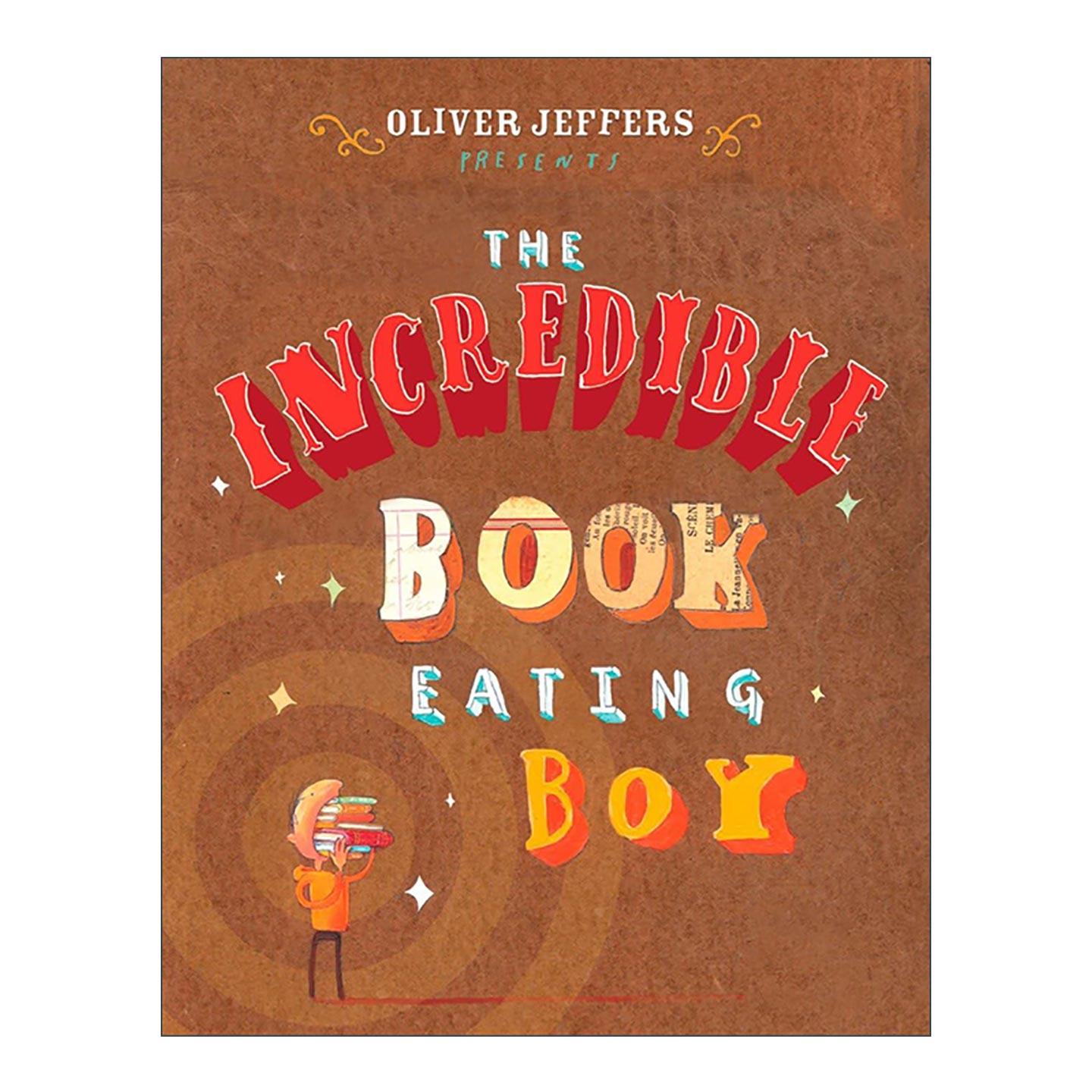 英文原版 The Incredible Book Eating Boy 吃书的孩子 儿童精装绘本 奥利弗·杰夫斯 英文版 进口英语原版书籍
