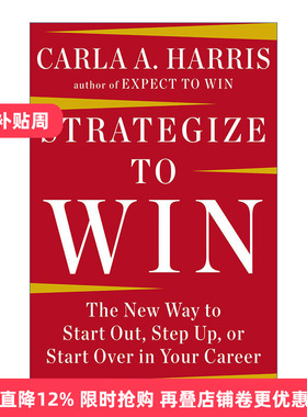 英文原版 Strategize to Win 制胜战略 职业生涯管理指南 求职 升职 Carla A Harris 精装 英文版 进口英语原版书籍