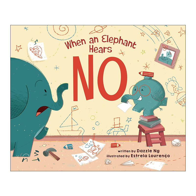 英文原版 When an Elephant Hears NO 当大象听到不可以 精装图画书 英文版 进口英语原版书籍