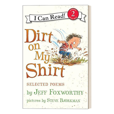 英文原版 Dirt on My Shirt Selected Poems 我的衬衫脏了诗歌集 I Can Read 2 分级阅读 英文版 进口英语原版书籍