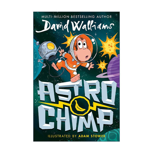 英文原版 Astrochimp 太空猩猩 大卫威廉姆斯新作 儿童漫画小说 英文版 进口英语原版书籍