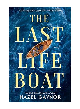 英文原版 The Last Lifeboat 蕞后的救生船 历史小说 Hazel Gaynor 英文版 进口英语原版书籍