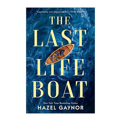英文原版 The Last Lifeboat 蕞后的救生船 历史小说 Hazel Gaynor 英文版 进口英语原版书籍