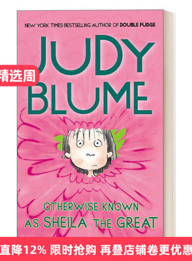英文原版 Otherwise Known as Sheila the Great 了不起的希拉 Fudge系列 儿童幽默故事小说 Judy Blume 英文版 进口英语原版书籍