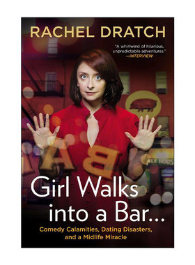 英文原版 Girl Walks into a Bar... 女孩走进酒吧 Rachel Dratch瑞秋·德拉彻自传 我为喜剧狂 英文版 进口英语原版书籍