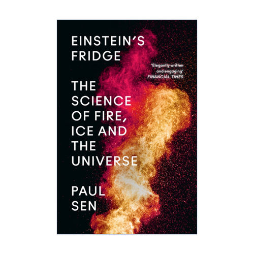 Einstein's Fridge 爱因斯坦的冰箱 冰与火与宇宙的科学进口原版英文书籍