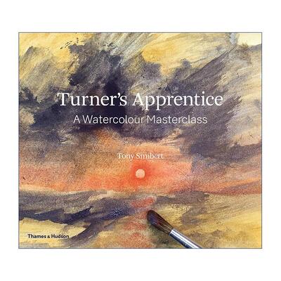 英文原版 Turner's Apprentice A Watercolour Masterclass 特纳的学徒 水彩大师班 英文版 进口英语原版书籍