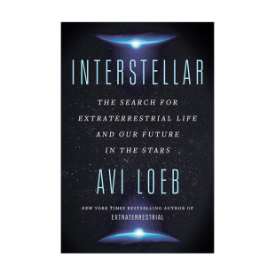 寻找外星生命和我们在星空中 未来 进口英语原版 Interstellar 书籍 英文版 星际穿越 Loeb 英文原版 哈佛教授Avi