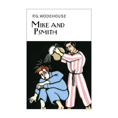 英文原版 Mike and Psmith 麦克和史密斯 P.G.伍德豪斯 Everyman精装收藏版 英文版 进口英语原版书籍