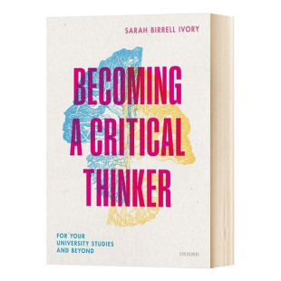 学习进口原版 Critical 成为批判性思考者：适用于大学及其以后 英文书籍 Thinker Becoming
