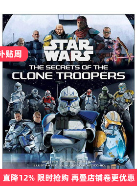 英文原版 Star Wars The Secrets of the Clones 星球大战 克隆人部队的秘密 精装 英文版 进口英语原版书籍