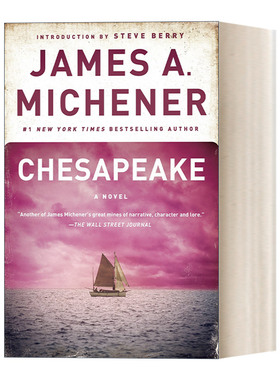Chesapeake 切萨皮克史诗 普利策奖得主 流浪者史诗作者詹姆斯·米切纳 进口原版英文书籍