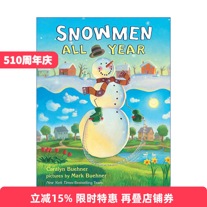 英文原版绘本 Snowmen All Year 全年的雪人 儿童精装绘本 Fanny's Dream插画家Mark Buehner 英文版 进口英语原版书籍