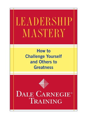 英文原版 Leadership Mastery 领导力巅峰 如何挑战自己和他人实现卓越 戴尔卡内基训练 英文版 进口英语原版书籍