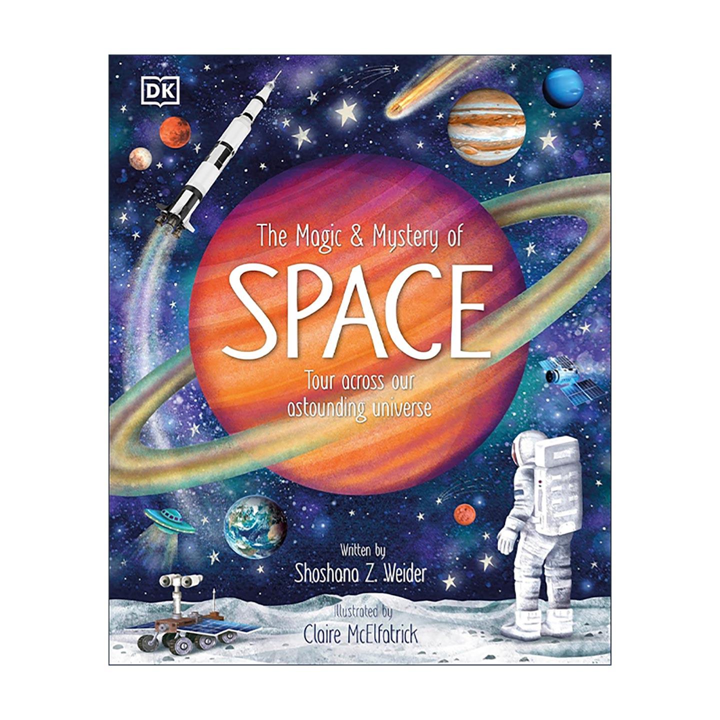 英文原版 The Magic and Mystery of Space 太空的神奇与奥秘 惊奇宇宙之旅 DK天文全彩插图科普百科读物精装 进口英语原版书籍