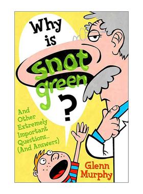 英文原版 Why Is Snot Green 鼻涕的奥秘 儿童科普 英文版 进口英语原版书籍