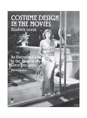 英文原版 Costume Design in the Movies 电影中的服装设计 157位伟大设计师作品插图指南 Elizabeth Leese 进口英语原版书籍
