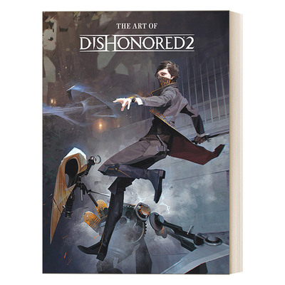 The Art of Dishonored 2 耻辱2  游戏艺术设定集 精装进口原版英文书籍