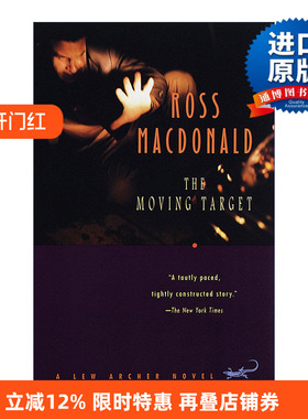 英文原版 The Moving Target Lew Archer Series 01 移动飞靶 英国金匕首奖得主Ross Macdonald 英文版 进口英语原版书籍