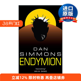 英文原版 Endymion 安迪密恩 科幻小说 海伯利安四部曲3 雨果奖轨迹奖得主丹·西蒙斯 Dan Simmons 英文版 进口英语原版书籍