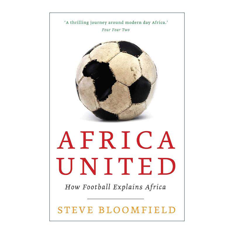 英文原版 Africa United 非洲团结 足球运动如何反映非洲 英文版 进口英语原版书籍